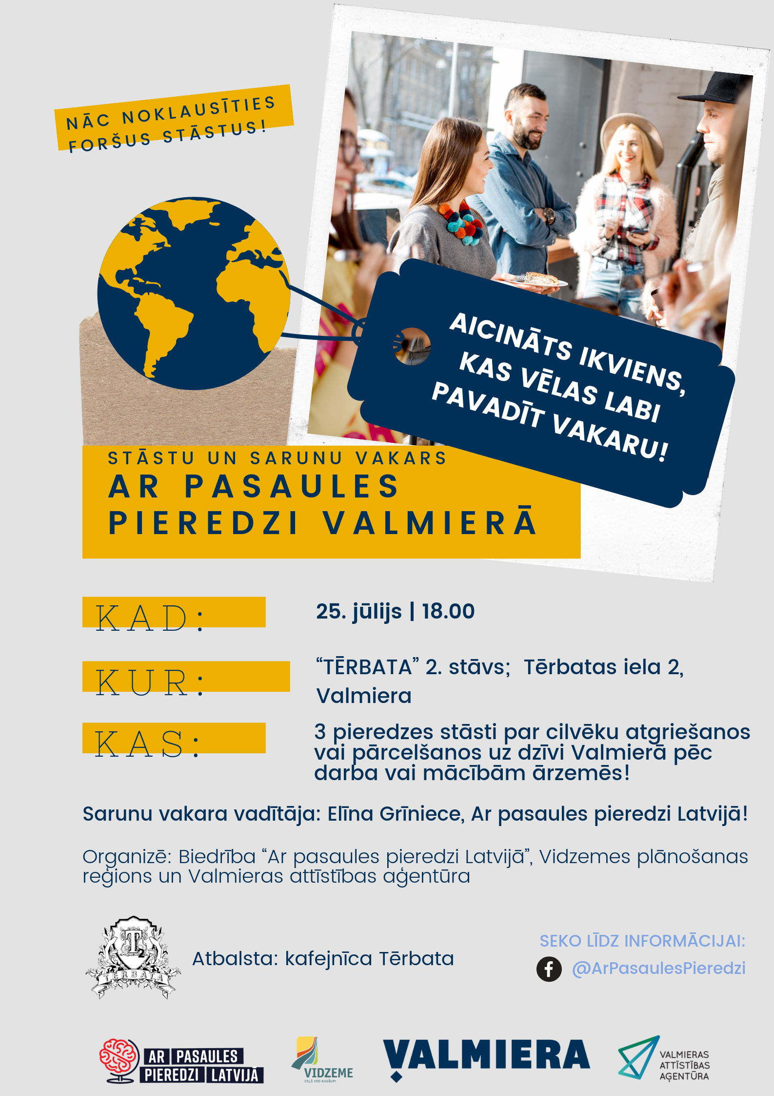 valmiera norisinasies stastu un sarunu vakars ar pasaules pieredzi valmiera