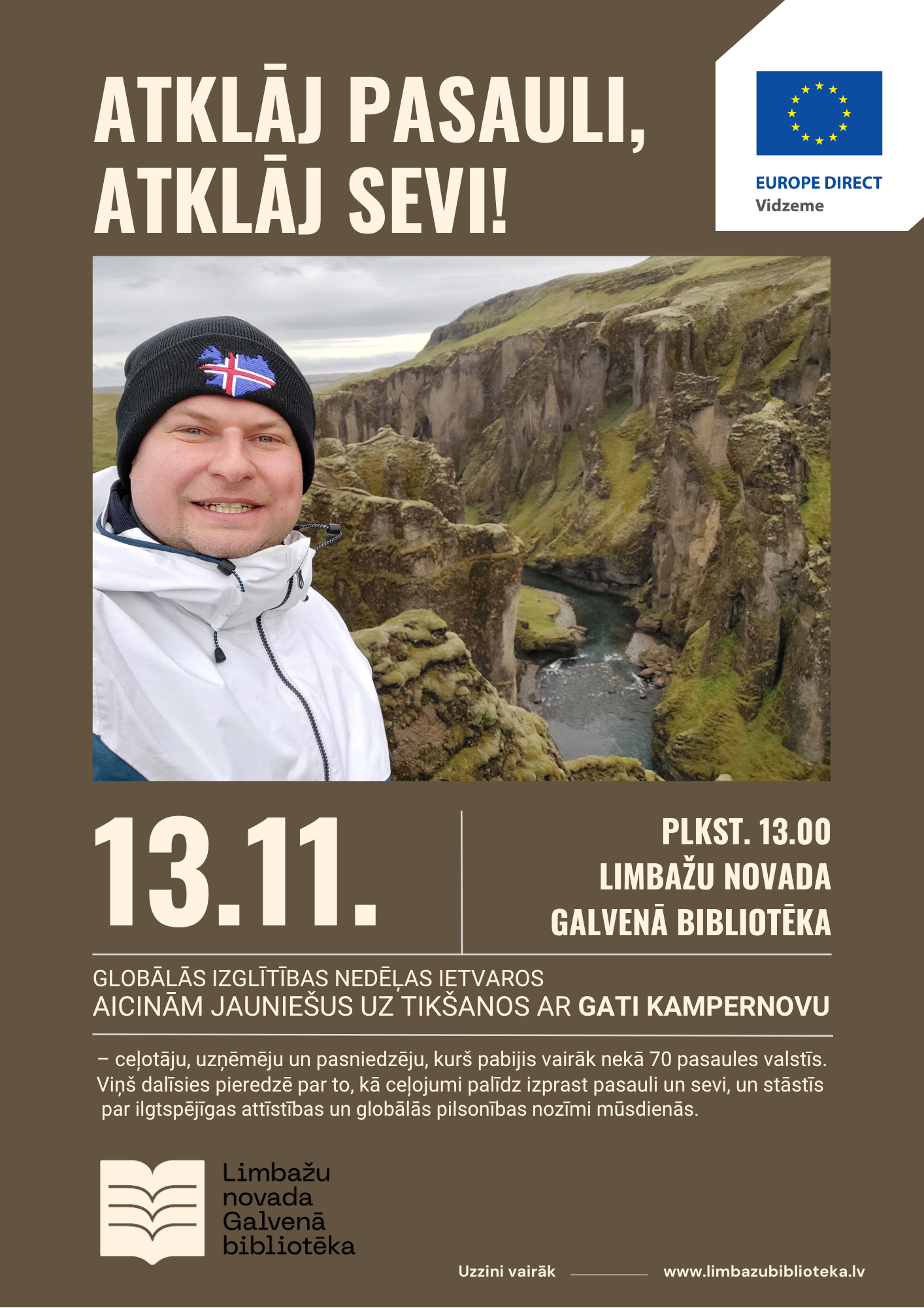 atklaj pasauli atklaj sevi limbazu biblioteka