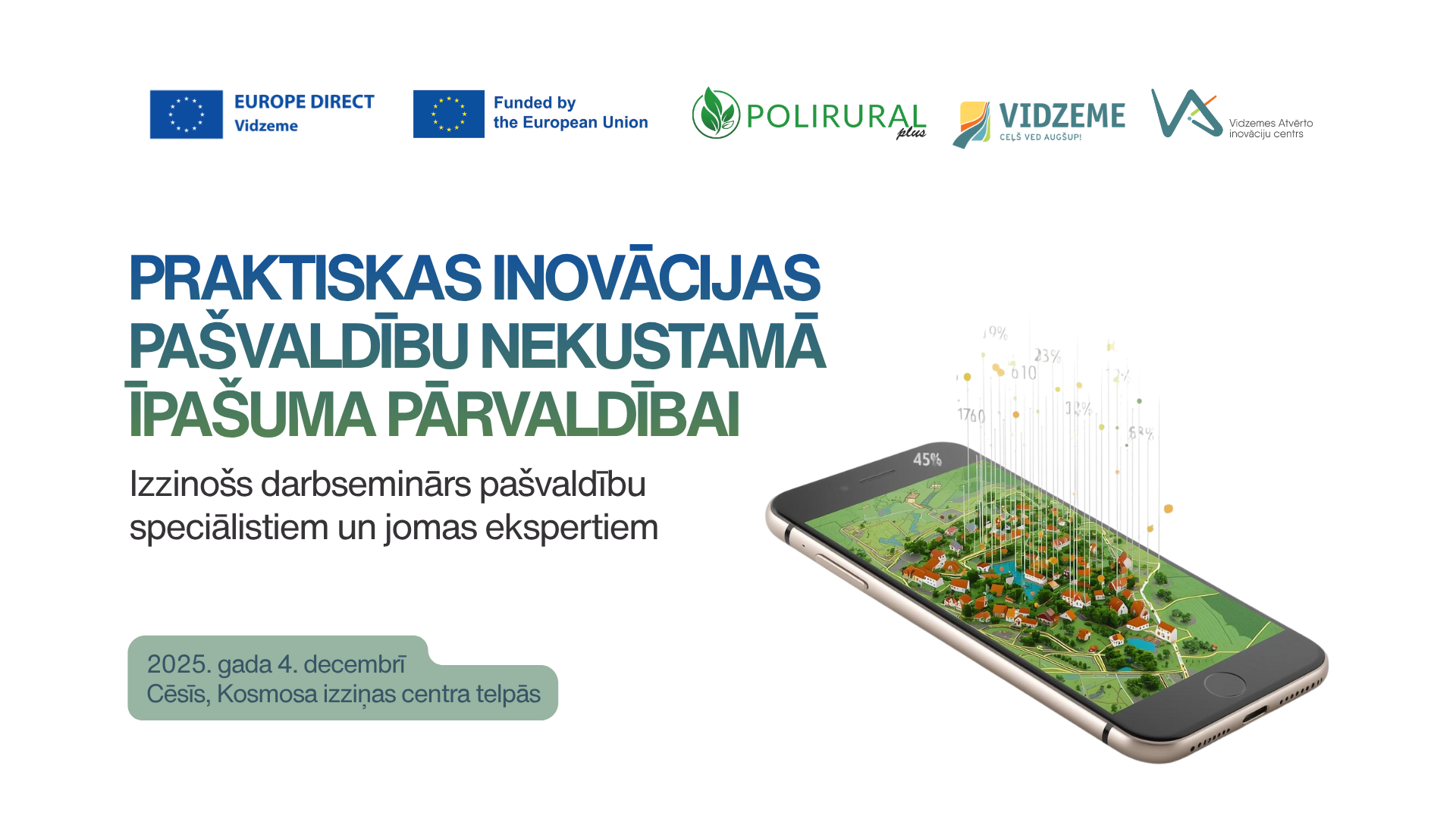 vidzemes pasvaldibas mekle risinajumus efektivakai nekustama ipasuma un pasvaldibu procesu parvaldibai