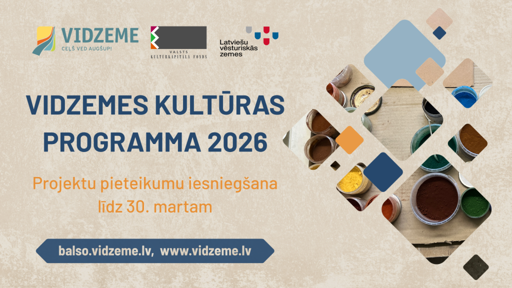 vidzemes planosanas regions izsludina vidzemes kulturas programmas 2026 projektu konkursu