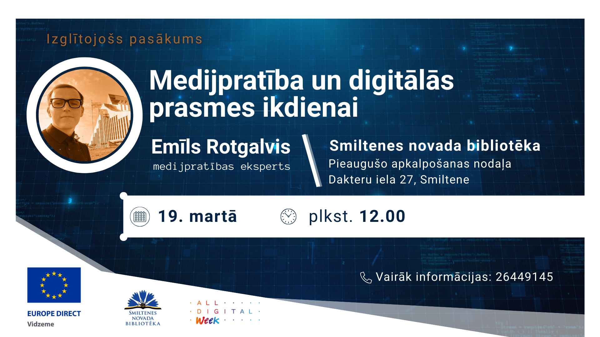 smiltenes novada biblioteka notiks izglitojoss pasakums par medijpratibu un digitalajam prasmem
