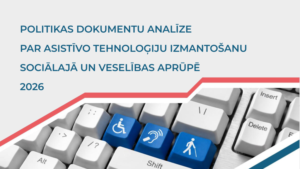vpr publisko izvertejumu par asistivo tehnologiju politiku socialaja un veselibas aprupe