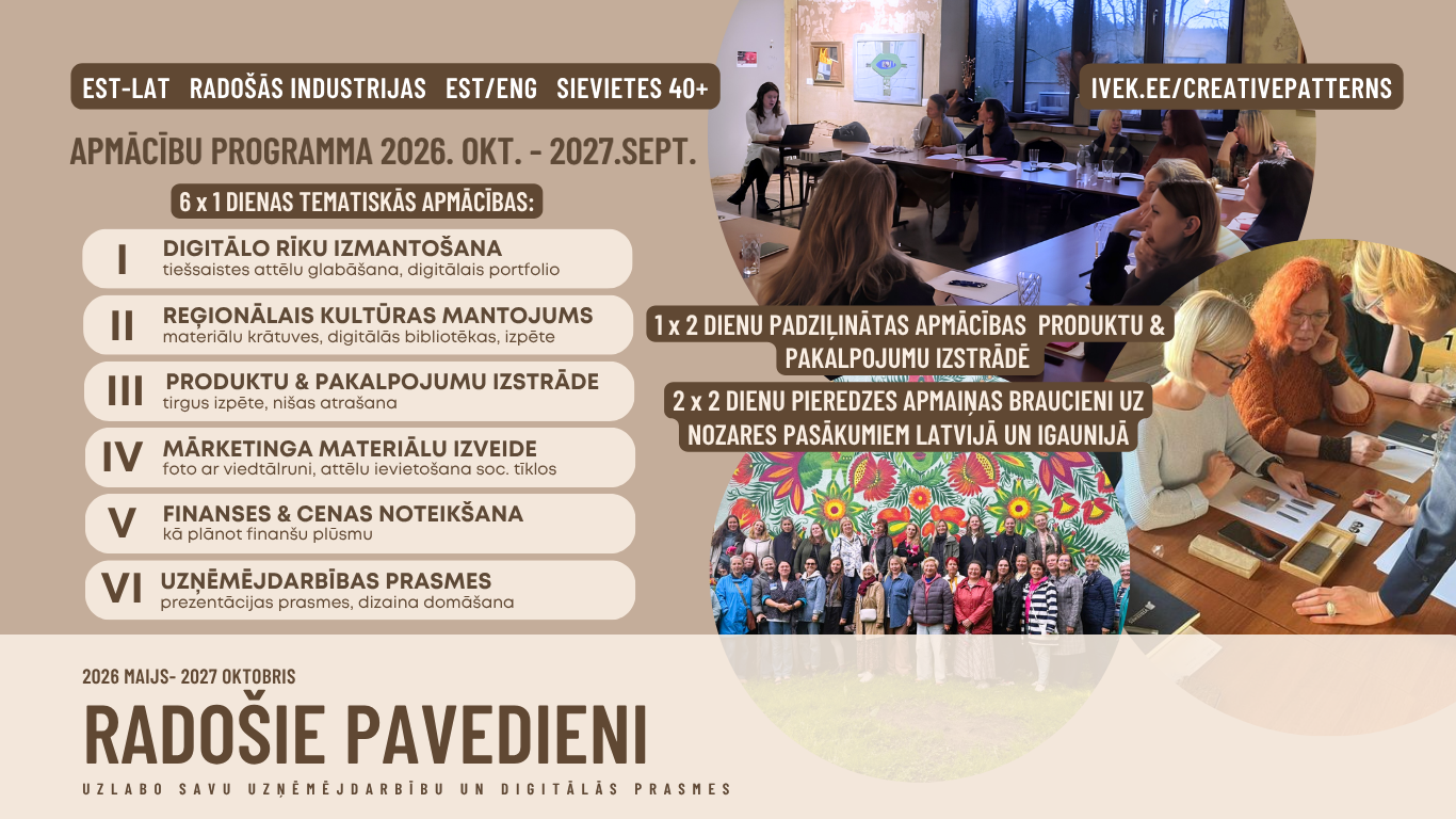 sievietes vecuma virs 40 gadiem aicina pieteikties jauna radosas uznemejdarbibas attistibas projekta radosie pavedieni