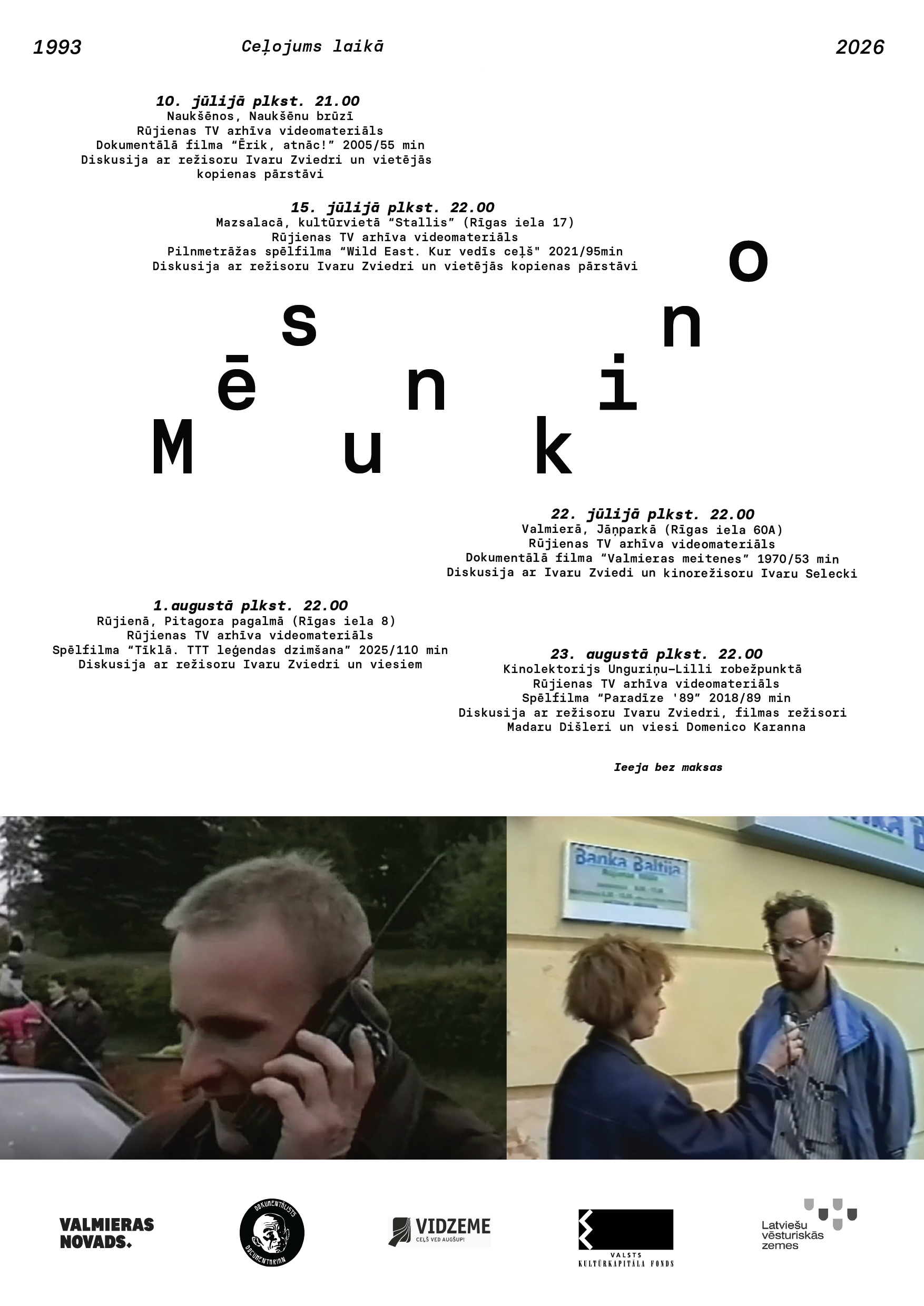 no arhiva plauktiem uz brivdabas ekraniem mes un kino