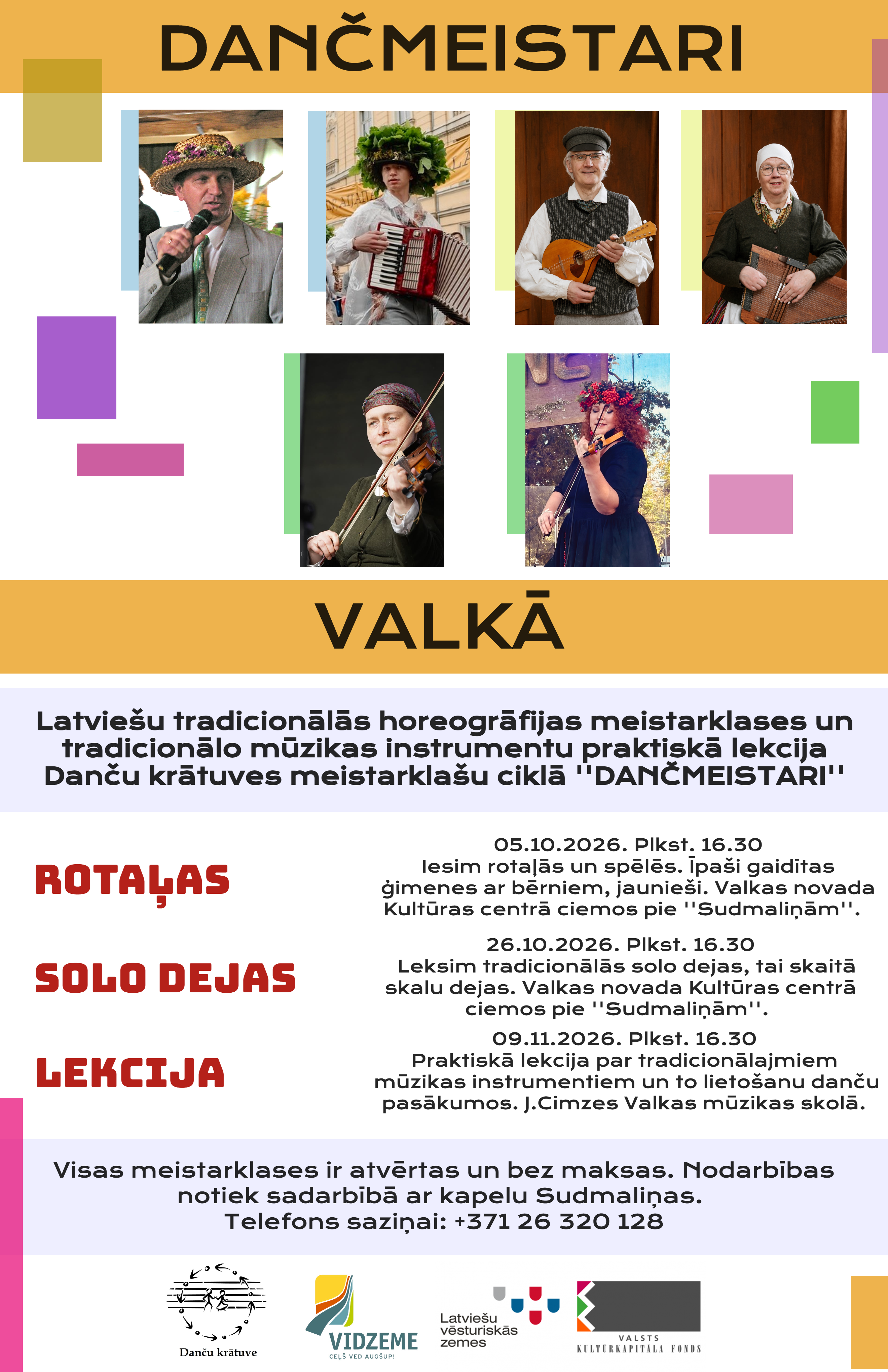 valka un madona norisinasies sesas tradicionalas dejas un muzicesanas meistarklases dancmeistari