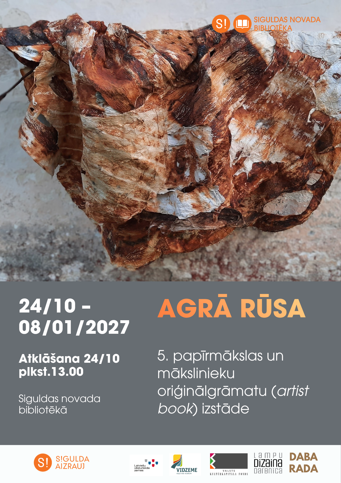 siguldas novada biblioteka skatama papirmakslas izstade agra rusa